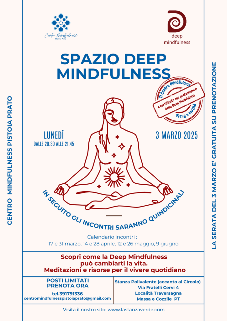 Vieni al nostro Spazio Mindfulness in Valdinievole!